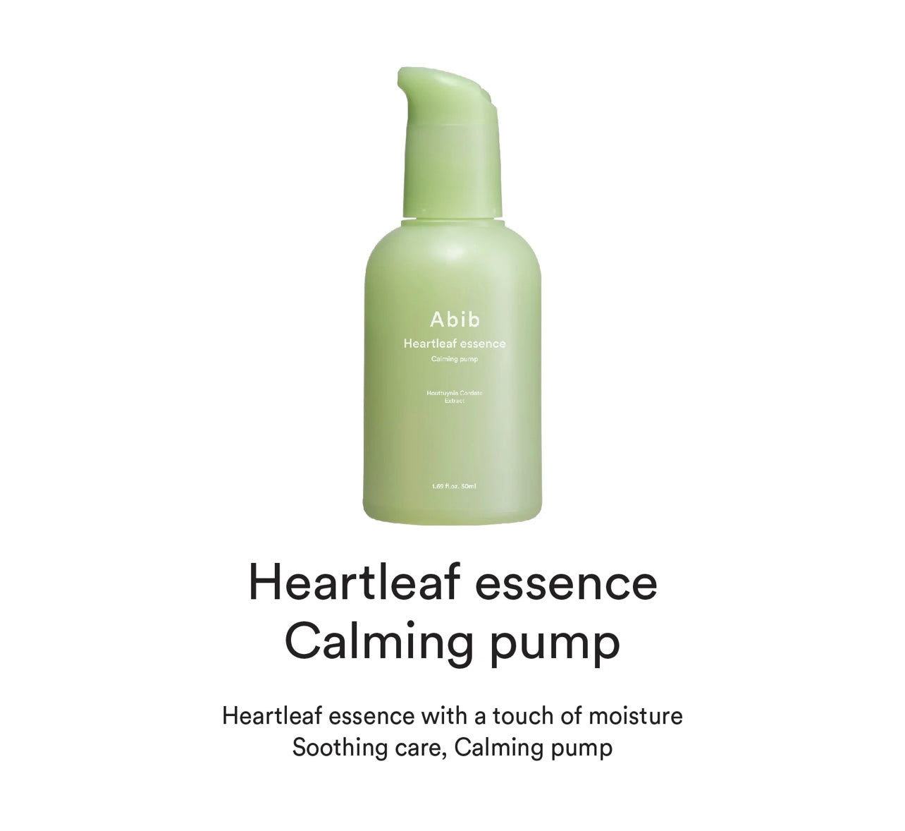 Abib Heartleaf essence Calming pump