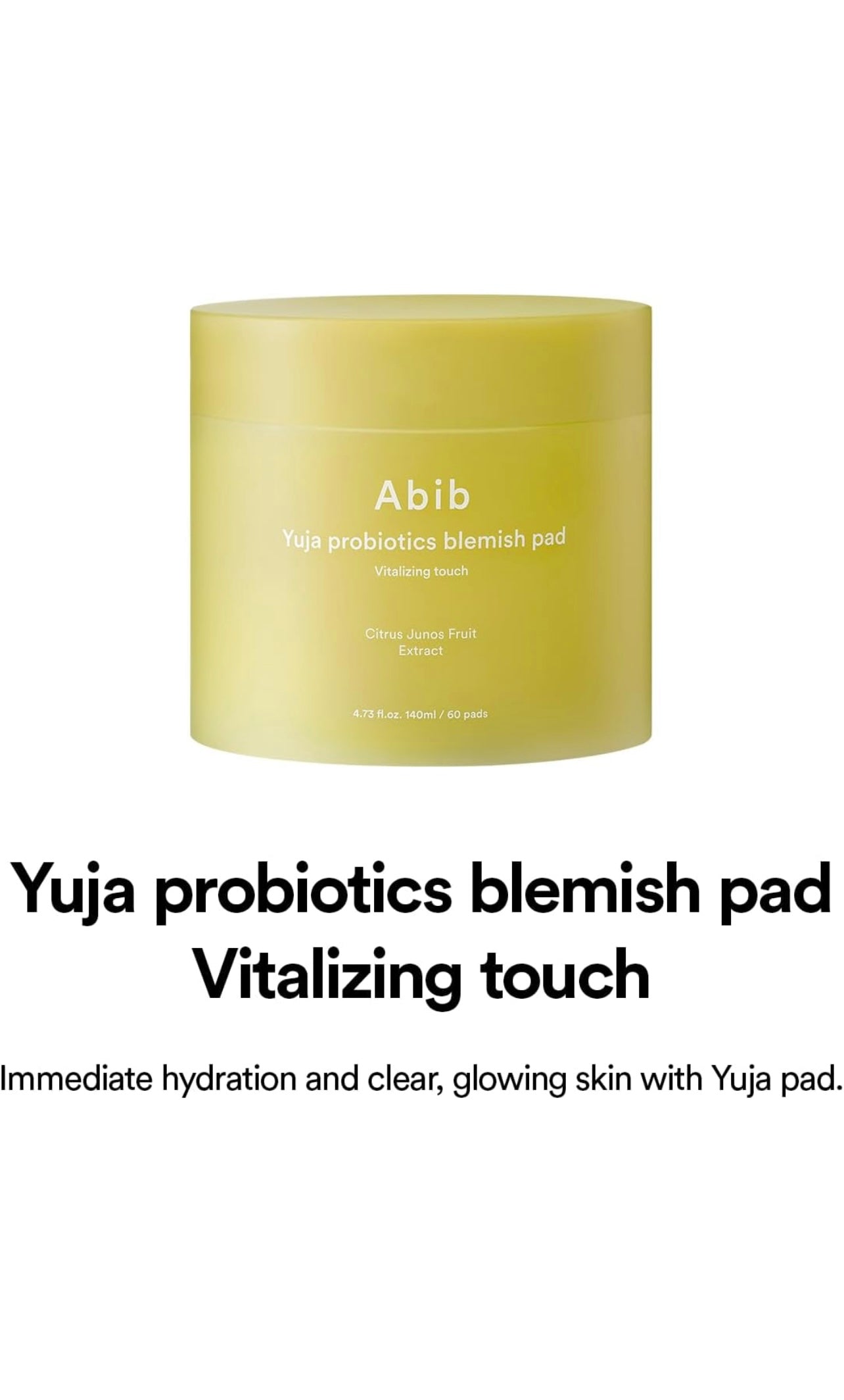 Abib Yuja Probiotics Blemish Pad Vitalizing Touch 60 Pads